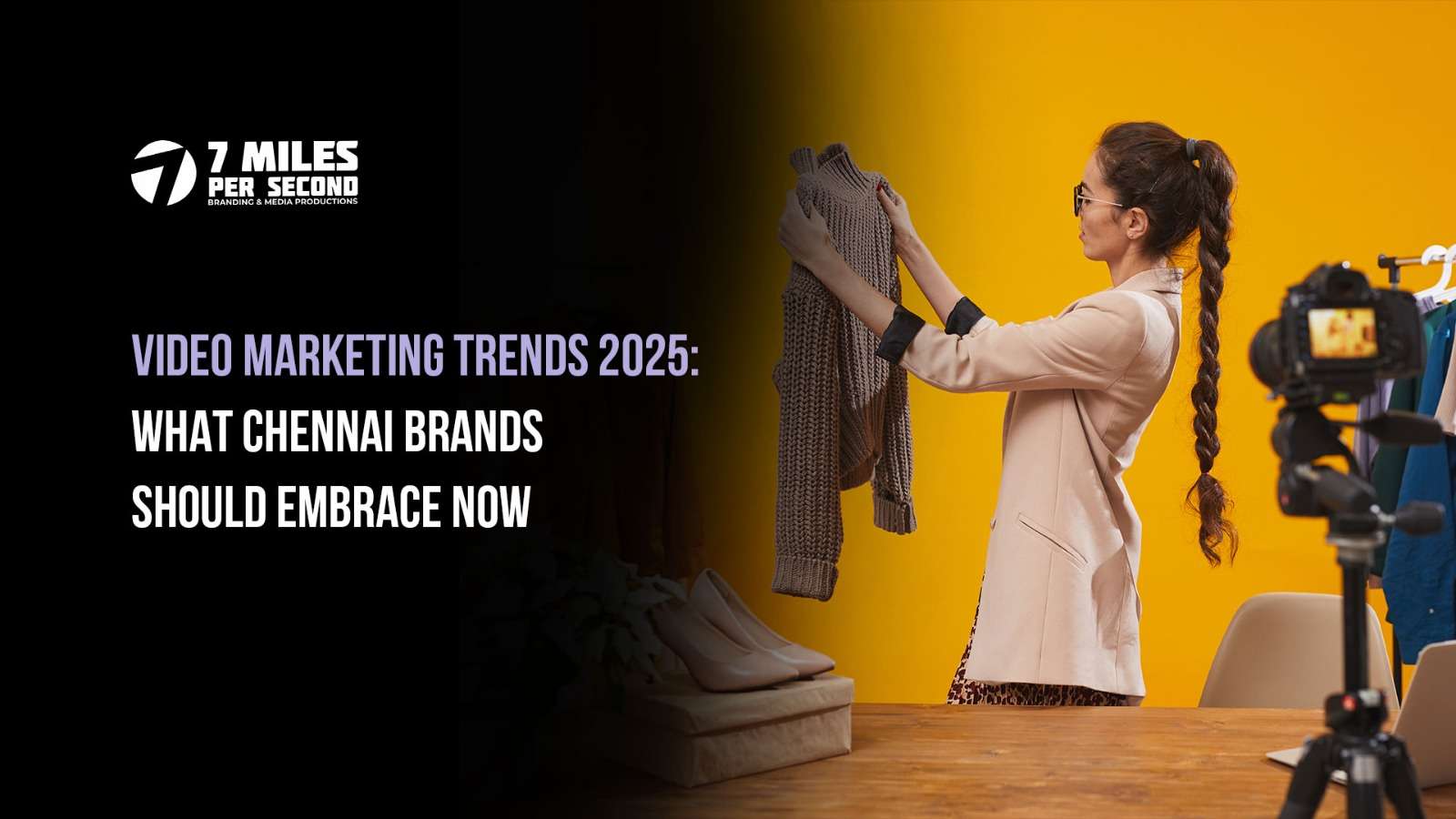 Video Marketing Trends 2025: What Chennai Brands Should Embrace Now