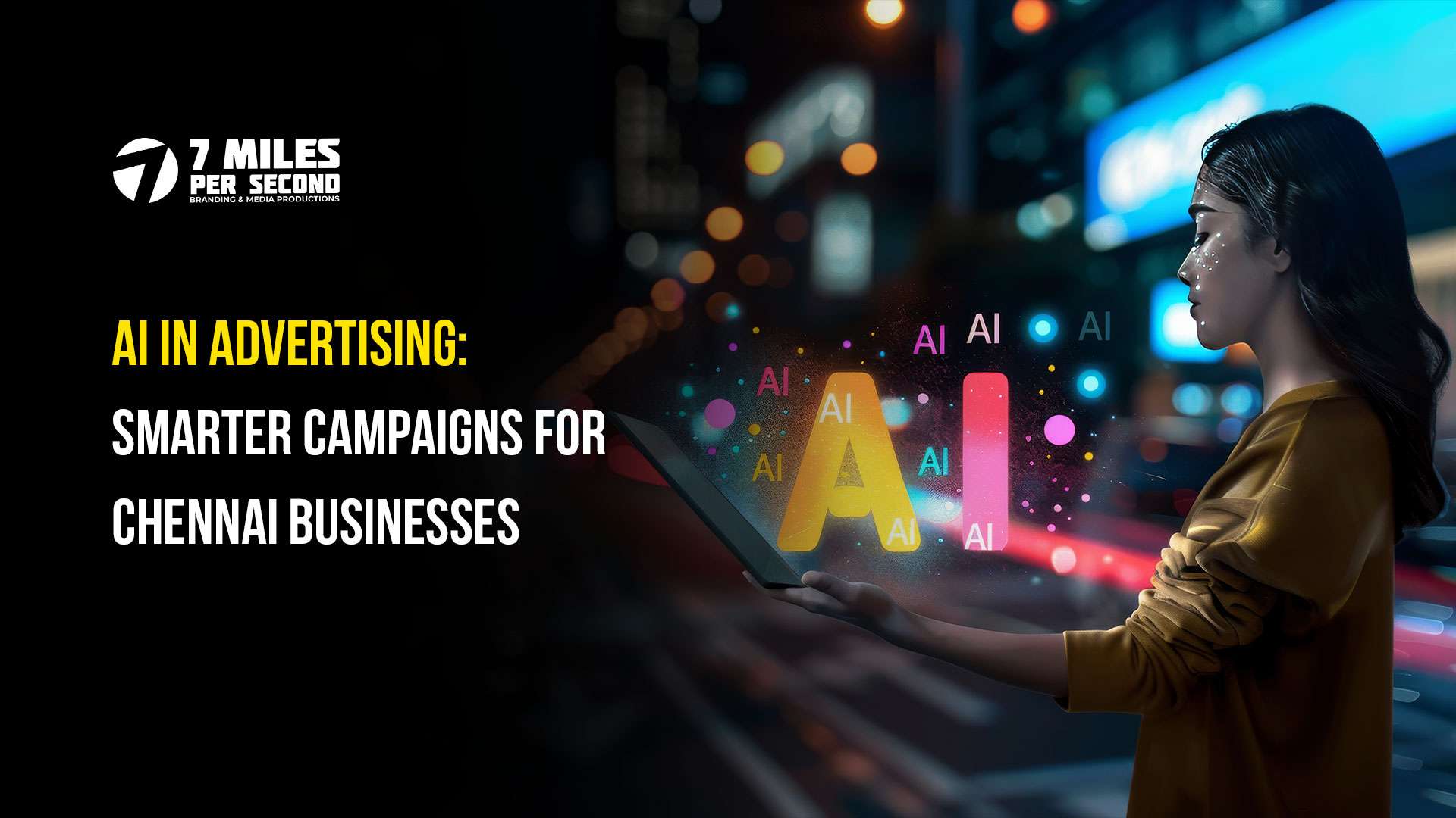 AI in Advertising: Smarter Campaigns for Chennai Businesses